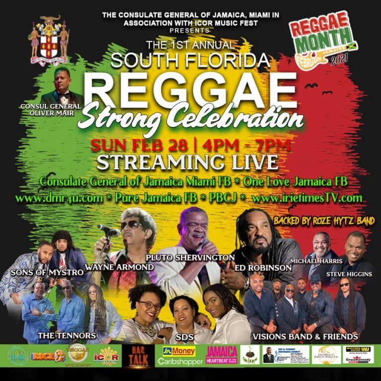 THE FIRST ANNUAL “SOUTH FLORIDA REGGAE STRONG CELEBRATION” 2021